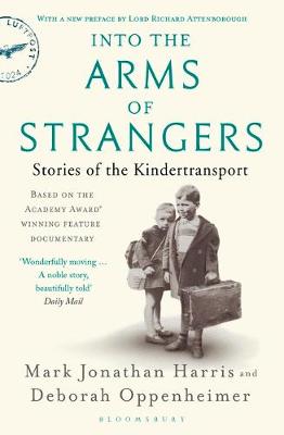 Into the Arms of Strangers by Mark Jonathan Harris